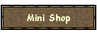 Mini Shop